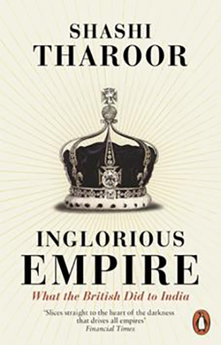 Inglorious Empire: What The British Did To India 